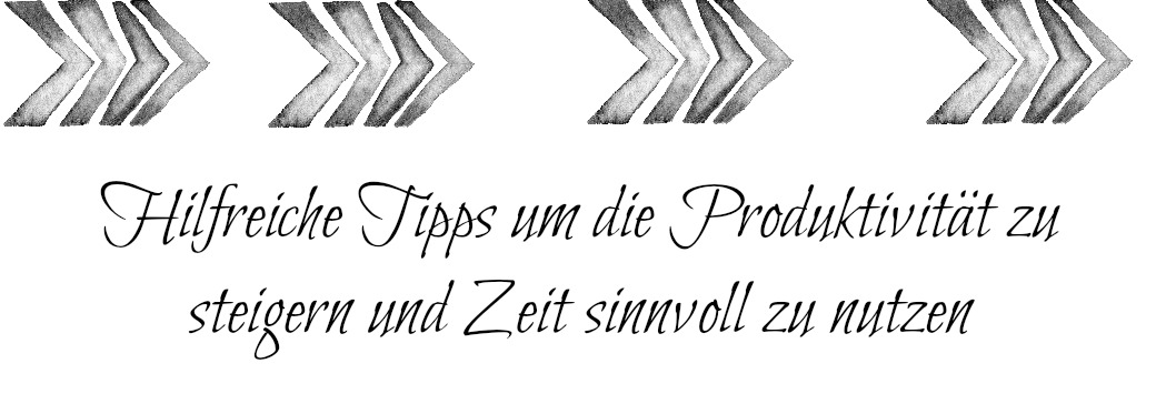 Tipps zur Steigerung der Produktivität im Arbeitsalltag 